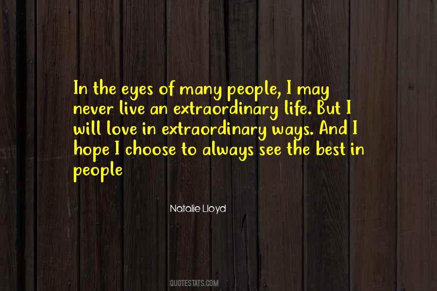 Quotes About The Best In People #571035