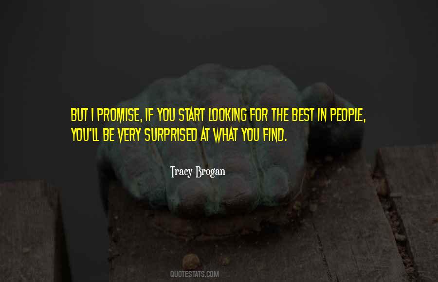 Quotes About The Best In People #894083