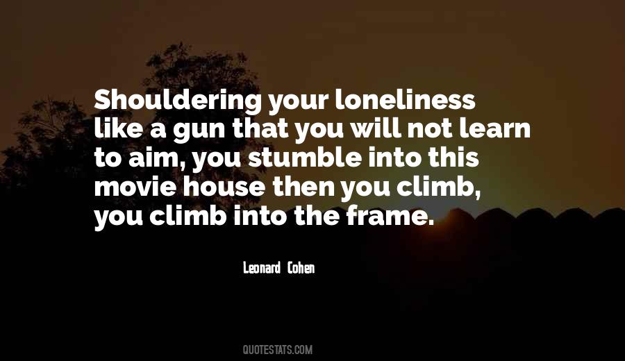 Movie House Quotes #1494301