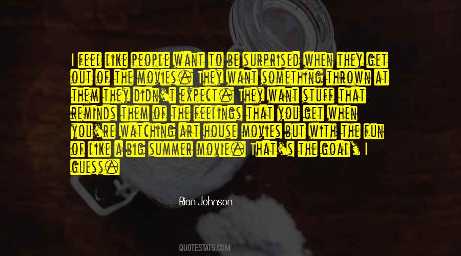 Movie House Quotes #567362