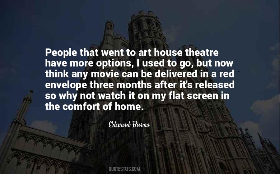 Movie House Quotes #611093
