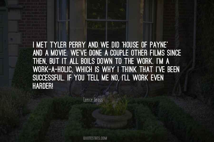 Movie House Quotes #732727