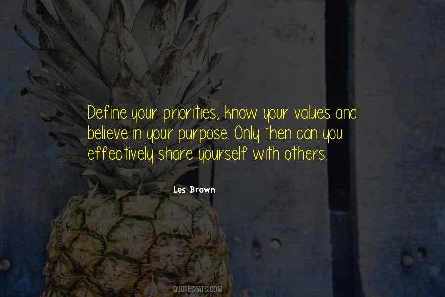 Quotes About Purpose And Values #1170312