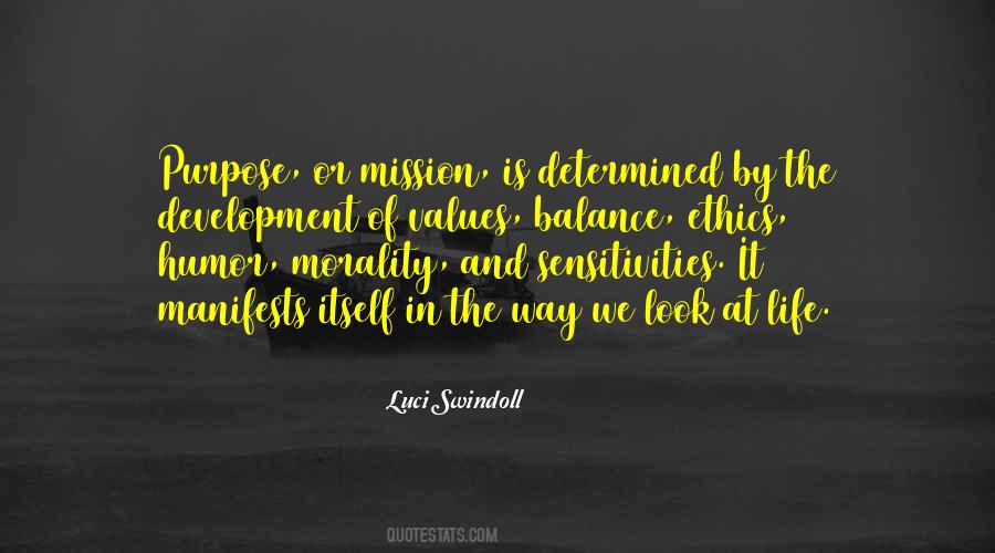 Quotes About Purpose And Values #1255288