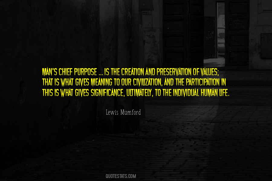 Quotes About Purpose And Values #136080
