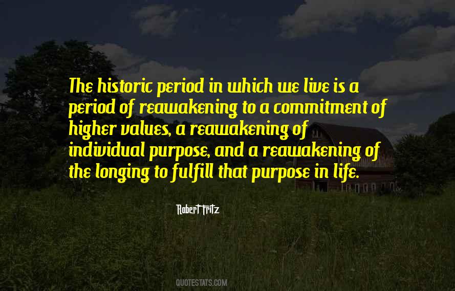 Quotes About Purpose And Values #1601778