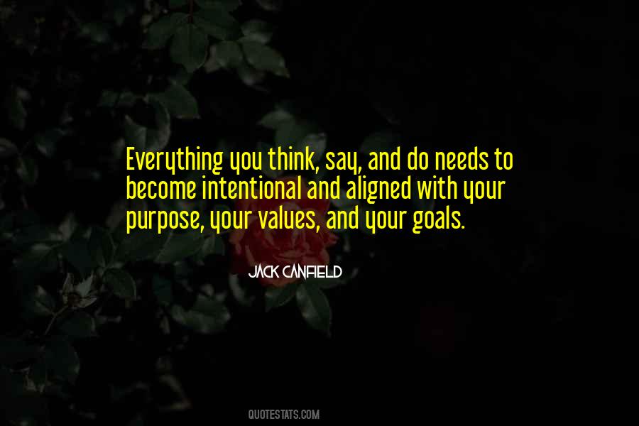 Quotes About Purpose And Values #1608098