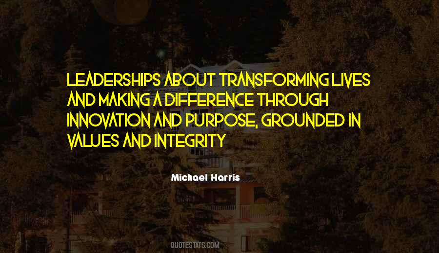 Quotes About Purpose And Values #285052