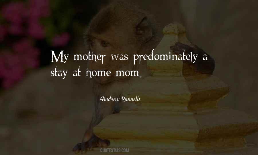 Mother My Mom Quotes #105610