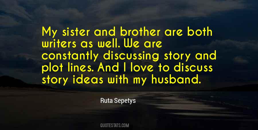 Sister To Brother Quotes #36595