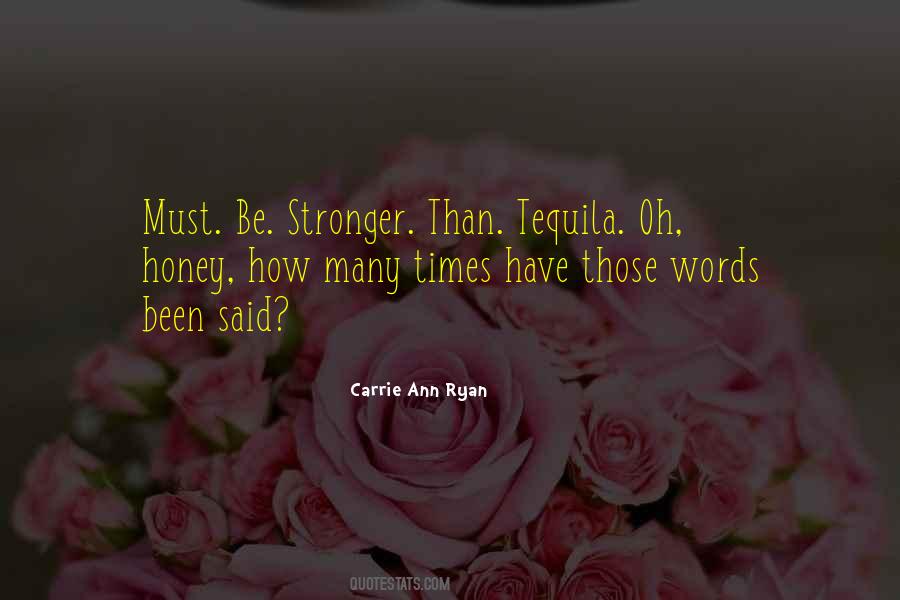 Be Stronger Than Quotes #753143