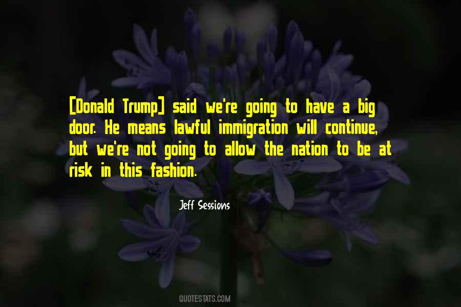 Immigration Nation Quotes #791255