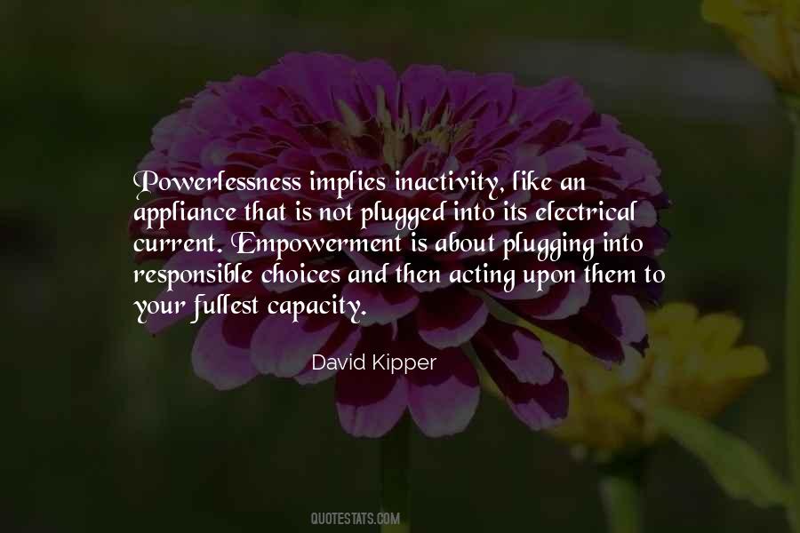 Its Your Responsibility Quotes #1300662