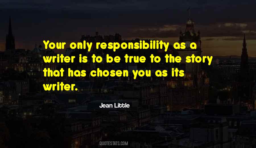 Its Your Responsibility Quotes #1673471