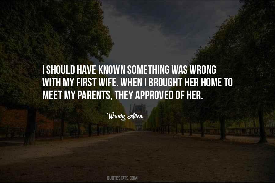 Wrong Parents Quotes #1109760