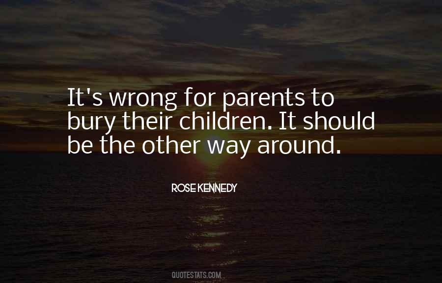 Wrong Parents Quotes #1688266