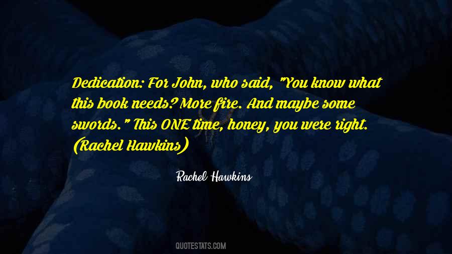 Time And Dedication Quotes #1025233