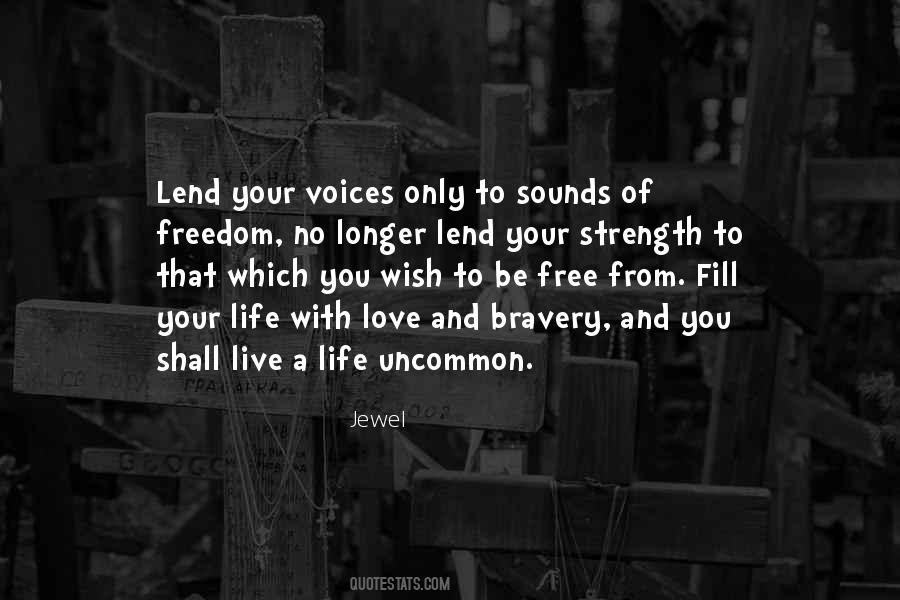 Be Free To Love Quotes #1220666