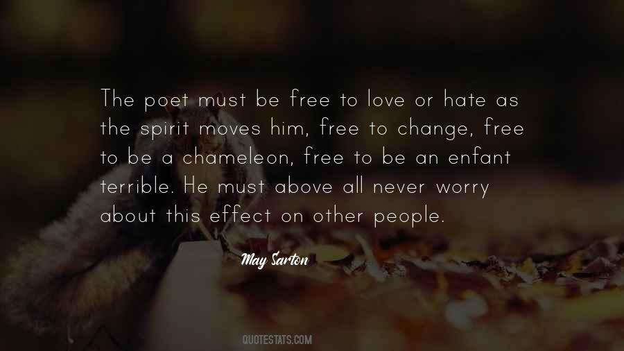 Be Free To Love Quotes #640630