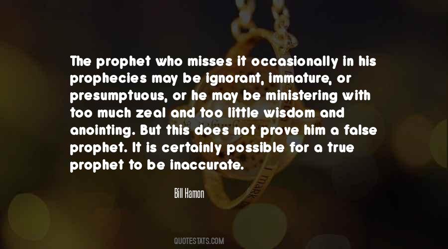 False Prophet Quotes #82859