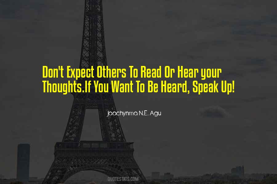 Want To Be Heard Quotes #712058