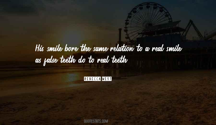 False Teeth Quotes #1348154