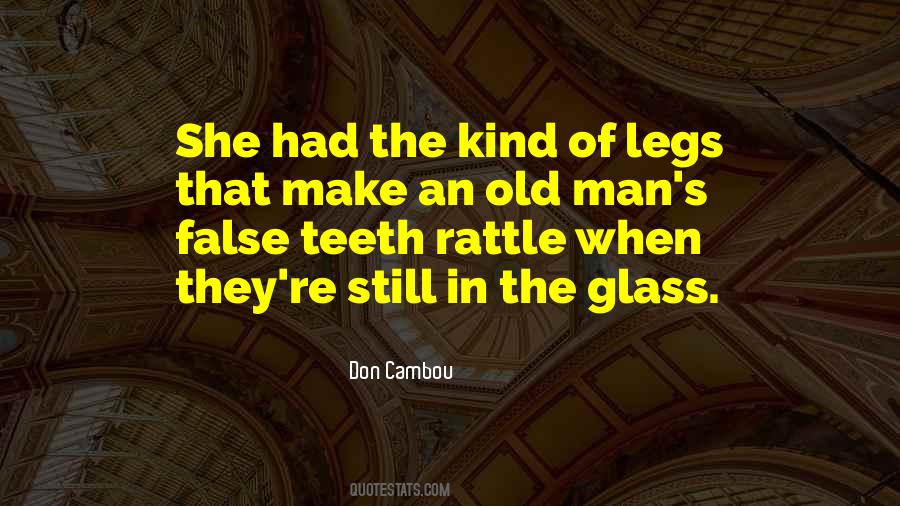 False Teeth Quotes #1872951
