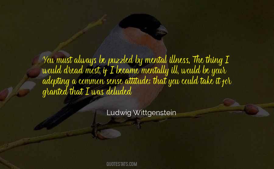 Mental Ill Quotes #7862