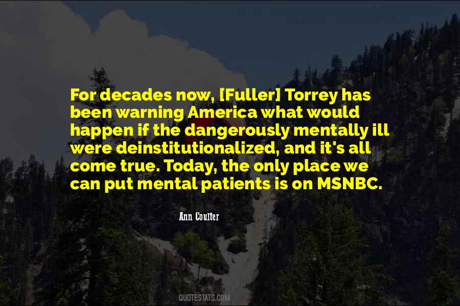 Mental Ill Quotes #941464
