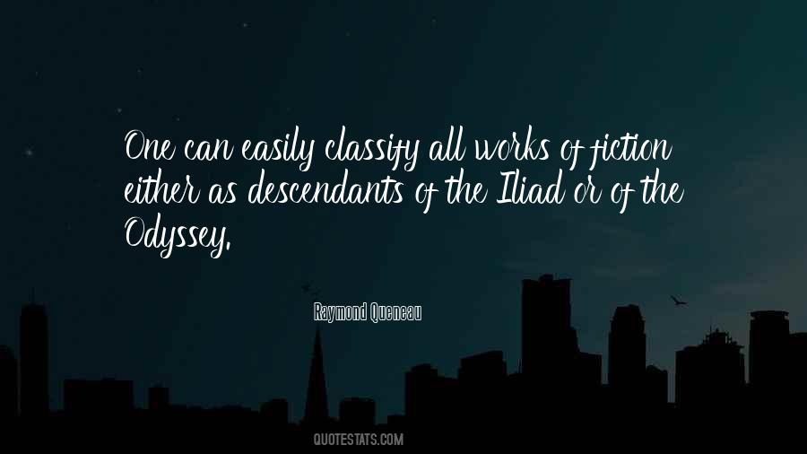 Iliad And The Odyssey Quotes #1639641