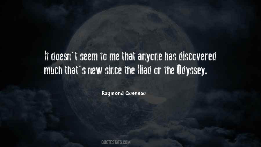 Iliad And The Odyssey Quotes #869377
