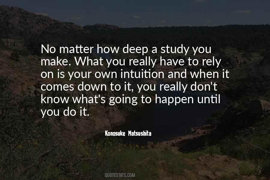 No Matter What Happen Quotes #299407