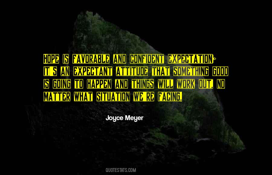 No Matter What Happen Quotes #848440