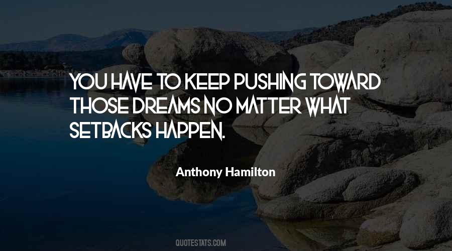 No Matter What Happen Quotes #874745