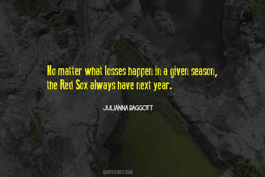 No Matter What Happen Quotes #948912