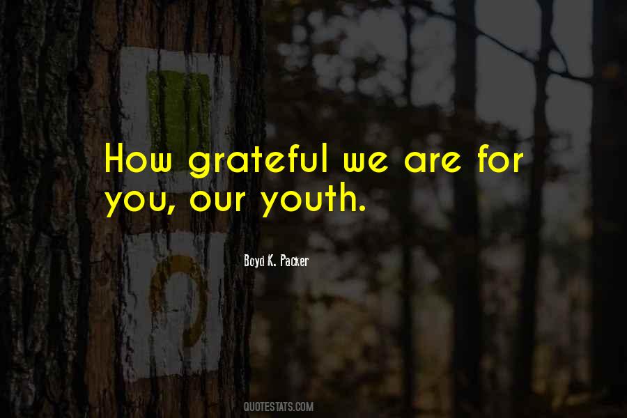 Quotes About How Grateful You Are #878954