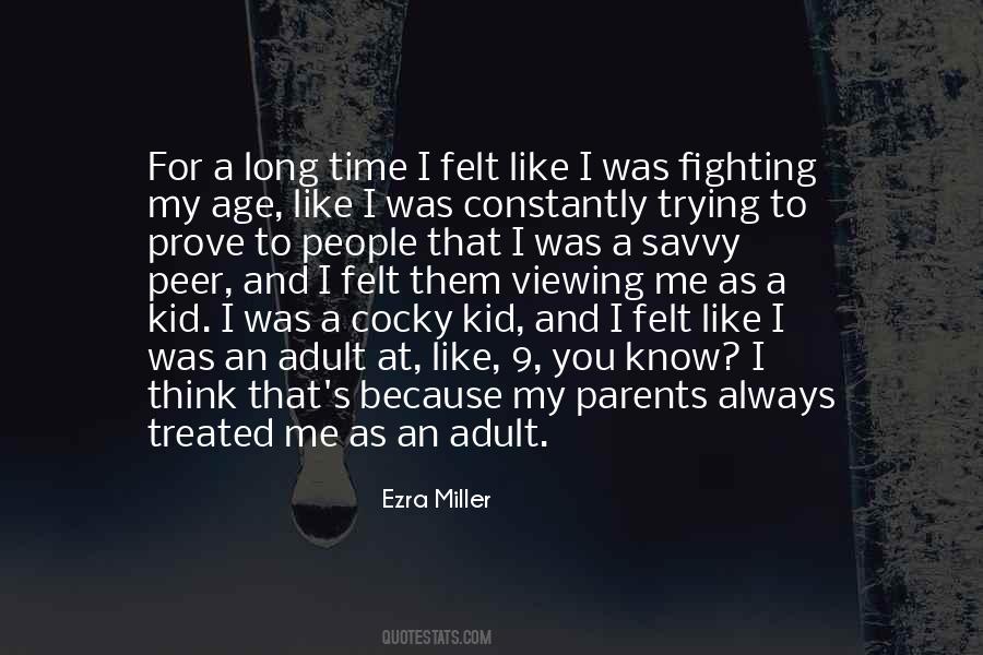 I Was Fighting For Quotes #1058791