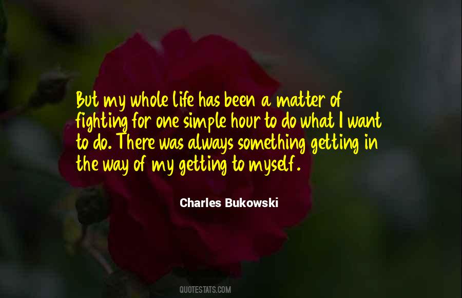 I Was Fighting For Quotes #1531330