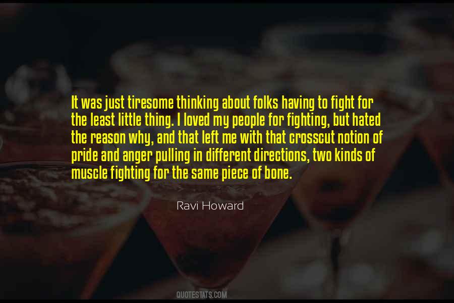 I Was Fighting For Quotes #1716962