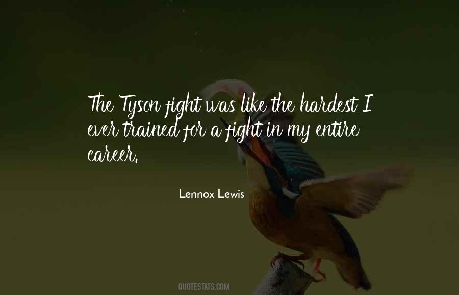 I Was Fighting For Quotes #646991