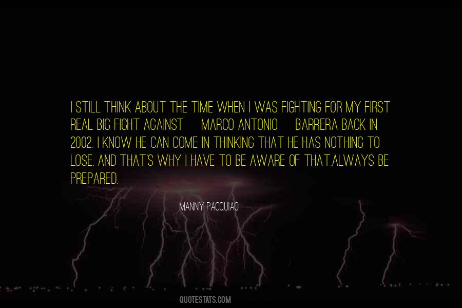 I Was Fighting For Quotes #786678