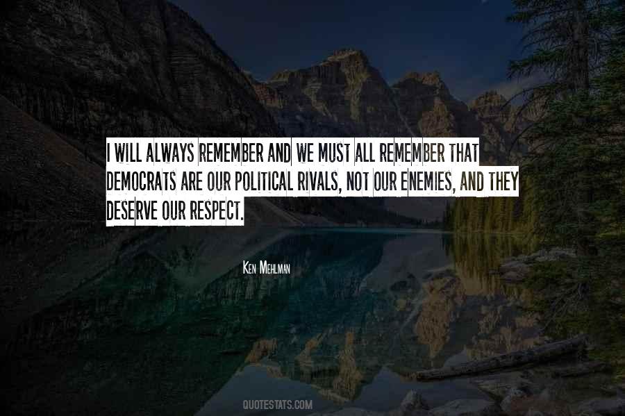 Political Respect Quotes #1524490