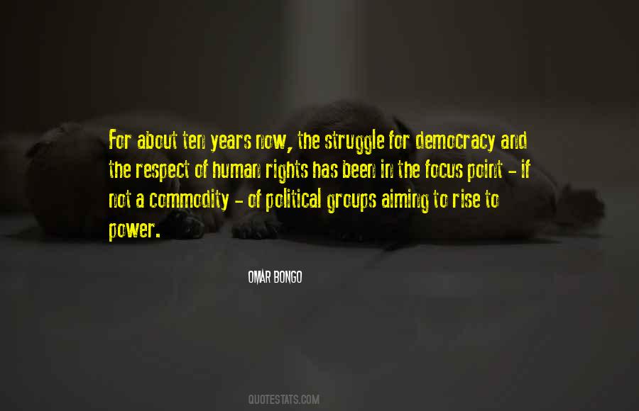 Political Respect Quotes #725309