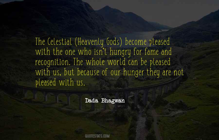 Fame Hungry Quotes #1651389