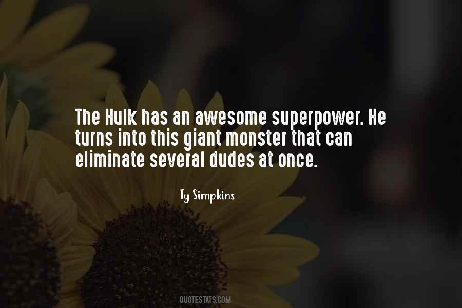 Awesome Superpower Quotes #1301751