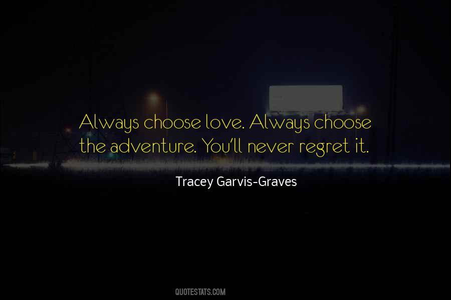 Always Choose You Quotes #1399290