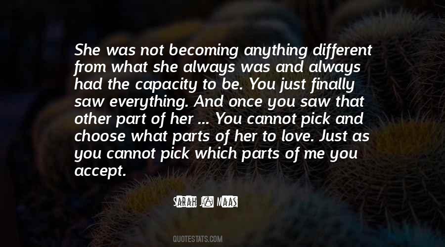 Always Choose You Quotes #1416093
