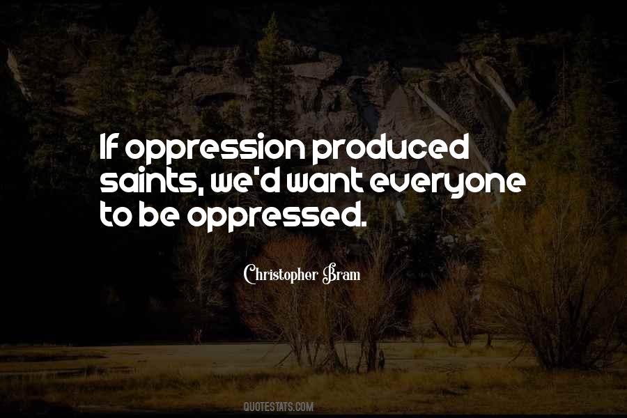 Oppressed Oppression Quotes #1071628