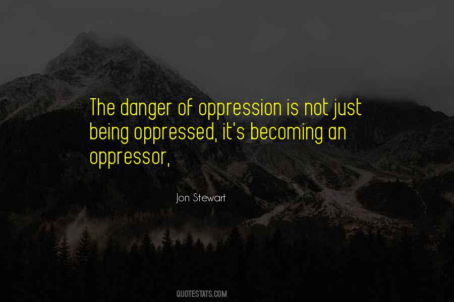 Oppressed Oppression Quotes #476547