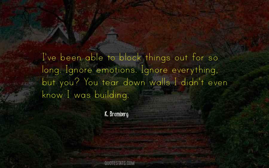 Tear Down Your Walls Quotes #481821
